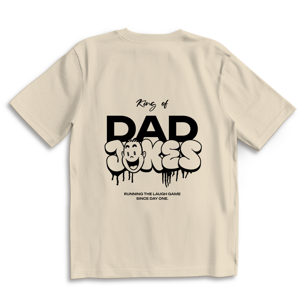 King of Dad Jokes – Sand Oversize T-Shirt – Streetwear für Väter – Rückenansicht | Vaterstück