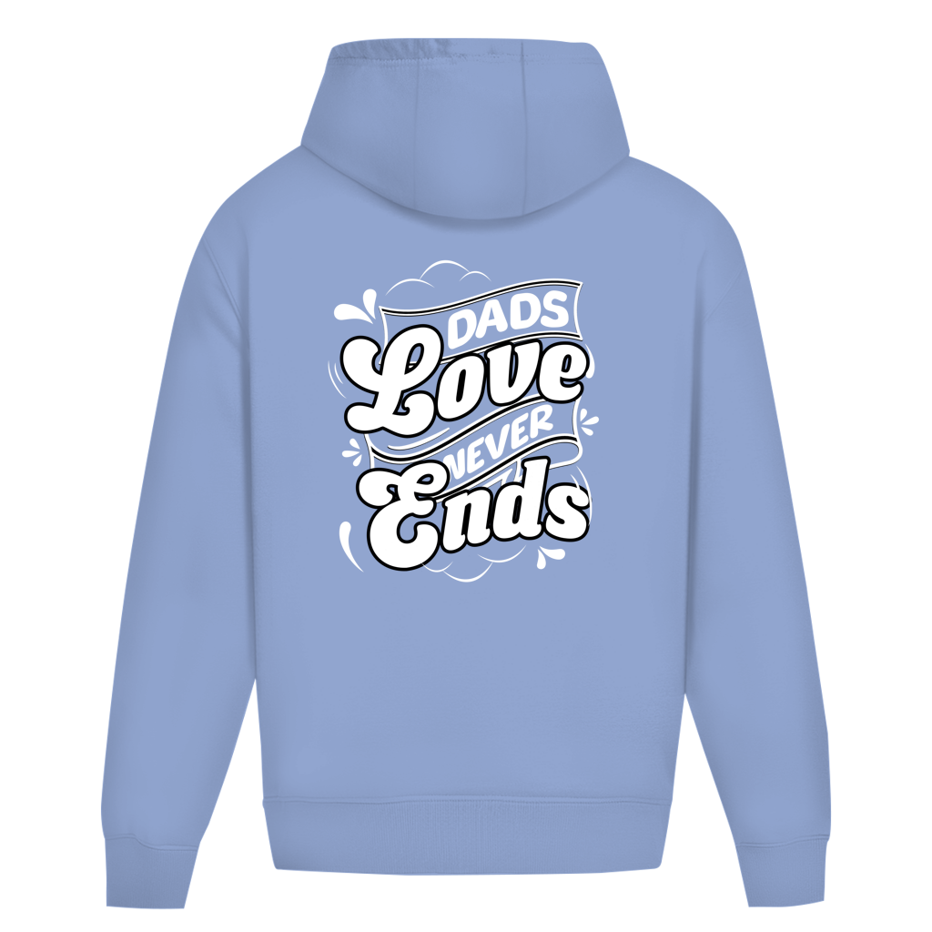 Dads Love Never Ends – Powder Blue Oversize Hoodie – Streetwear für Väter – Rückenansicht | Vaterstück
